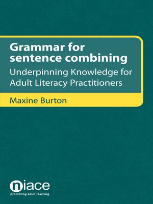 cover image of Grammar for Sentence Combining